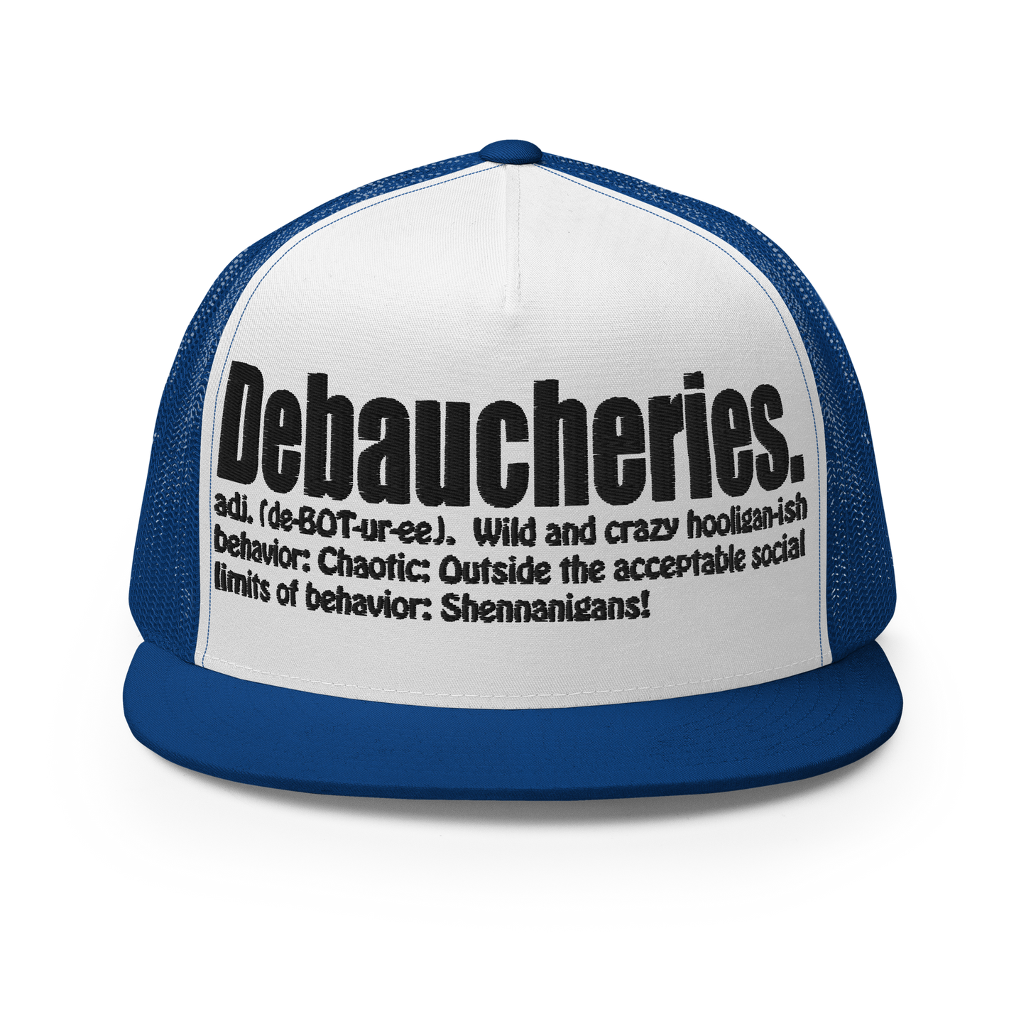 Debaucheries Trucker Cap