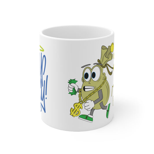 Money Bags Mug 11oz SFTM