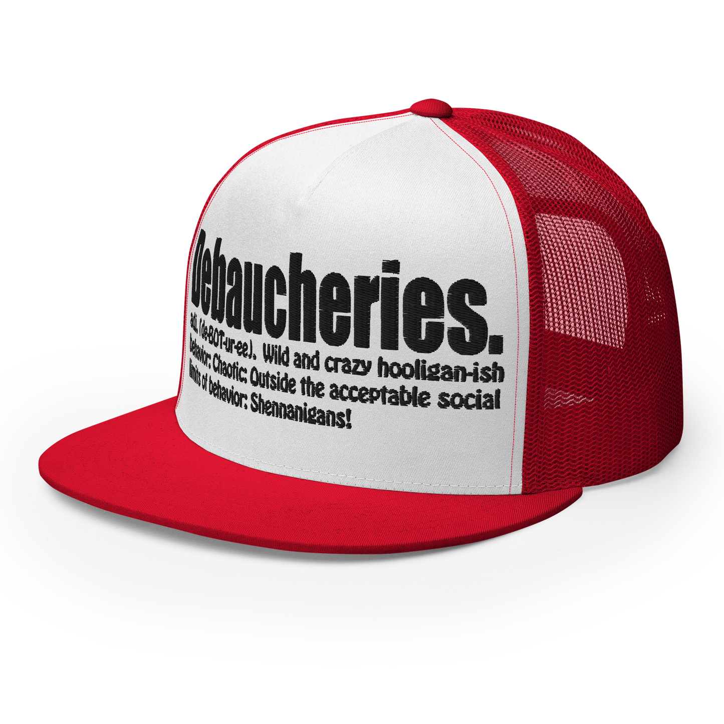 Debaucheries Trucker Cap