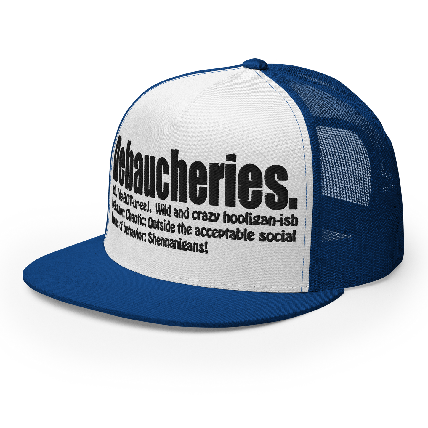 Debaucheries Trucker Cap